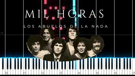 Mil Horas Los Abuelos De La Nada Piano Tutorial Sheet In The Descriptionmilhoras Youtube