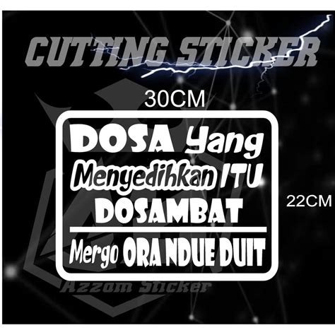 Jual Stiker CUTTING Kata Kata DOSA YANG MENYEDIHKAN CUSTOM CUTTING KATA