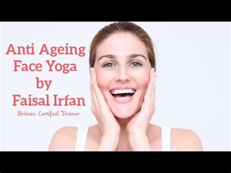 Anti Ageing Face Yoga Yoga With Faisal YouTube