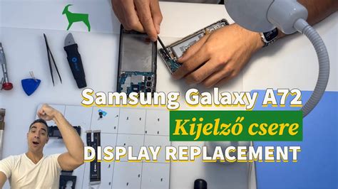 ⏱️ ️🏆 Rekord Idő Alatt Samsung Galaxy A72 Kijelző Csere Screen