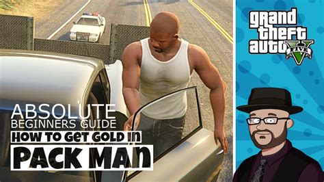 Walkthrough Getting Gold In Pack Man Gta Story Missions