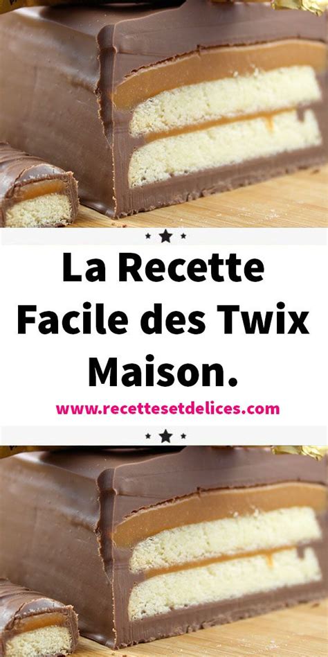 La Recette Facile Des Twix Maison Recette Facile Recette Twix Recette