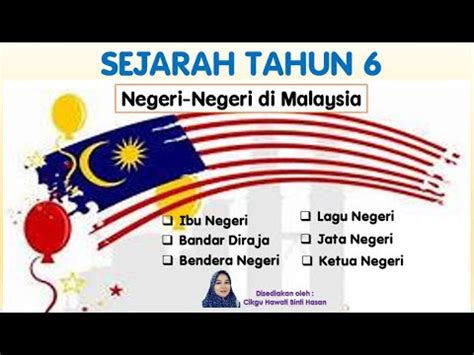 Sejarah Tahun 6 Negeri Negeri Di Malaysia YouTube