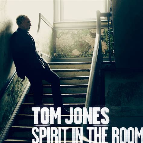 Tom Jones, Spirit in the Room, A Telegraph Review — Tom Jones ...