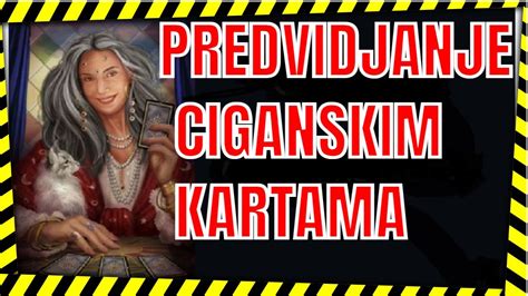 Ciganske Karte Predvidjaju Tarot Tumacenje Youtube