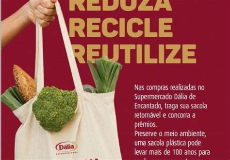 Uso de sacolas retornáveis premia clientes do Dália Supermercados