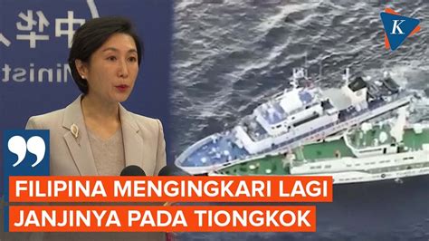 China Protes Soal Tabrakan Kapal Sebut Filipina Ingkari Janji Youtube