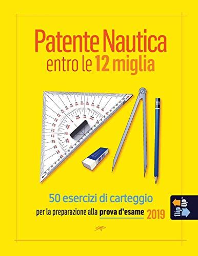 Esercizi Carteggio Patente Nautica Entro Miglia Le Migliori