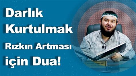 Darlık Kurtulmak Rızkın Artması için Dua Mücahid Han YouTube