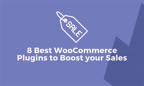 8 Best Woocommerce Plugins To Boost Your Sales Traxconn