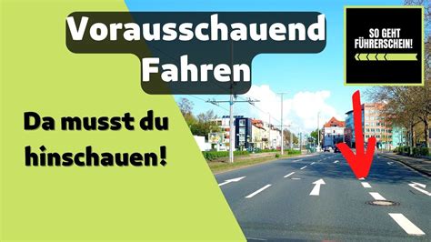 Vorausschauendes Fahren Richtig schauen und erkennen Führerschein