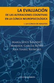 La Evaluacion De Las Alteraciones Cognitivas En La Clinica