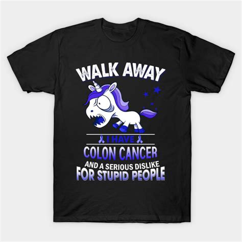 Funny Colon Cancer Grumpy Unicorn Warrior Colon Cancer T Shirt