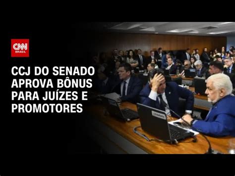 Ccj Do Senado Aprova Pec Que Propõe Bônus Para Magistrados