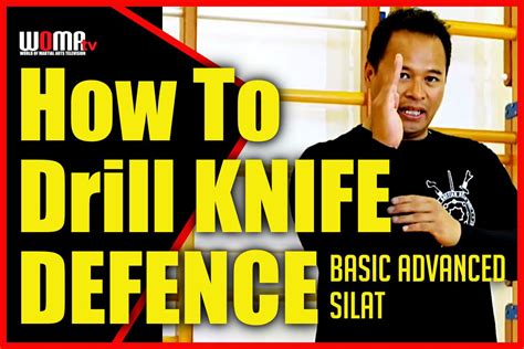 How To Drill Knife Defence Silat World Of Martial Arts Woma