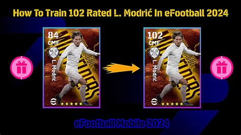 How To Train Rated L Modric In Efootball Youtube