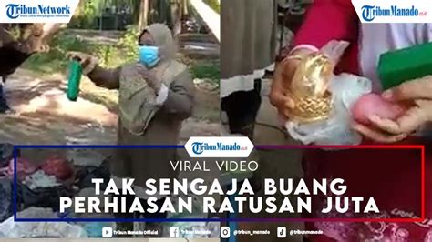 Viral Emak Emak Tak Sengaja Buang Kotak Berisi Perhiasan Senilai Rp