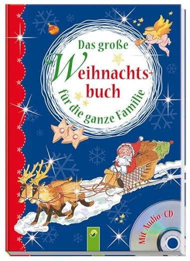 Das große Weihnachtsbuch für ganze Familie Mit CD Pabst Ingrid