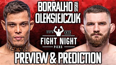 UFC Fight Night Caio Borralho Vs Michal Oleksiejczuk Preview