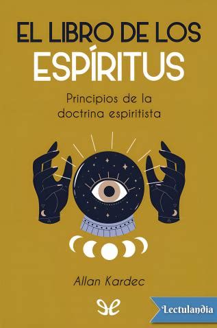 El Libro De Los Esp Ritus Trad Benjam N Briggent Allan Kardec