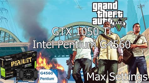 Grand Theft Auto V Max Settings Pc Gtx Ti Gb Gddr Intel