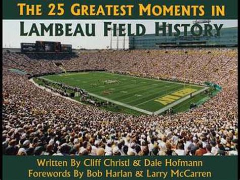 The 25 Greatest Moments in Lambeau Field History (5705)