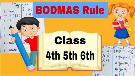 Bodmas Rule Simplification By Bodmas Rule Class 4th 5th 6th