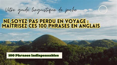 100 phrases anglaises les plus utilisées pour les voyages et les