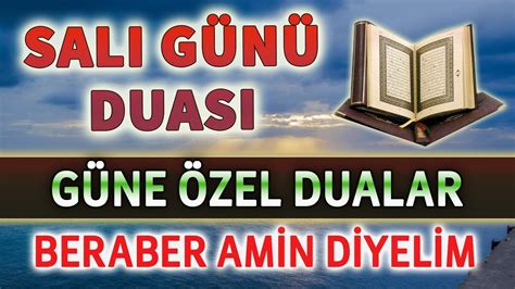 SALI DUASI DİNLE Dualar Hazinesi YouTube