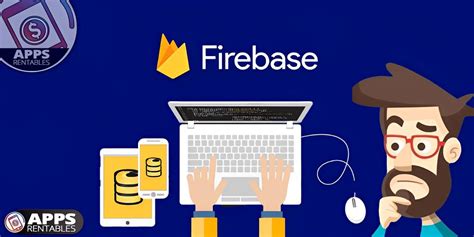 Qué es Firebase y para qué sirve Blog de Apps Rentables