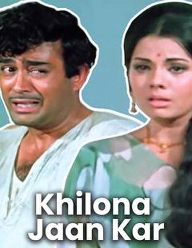 How To Watch And Stream Khilona Jaan Kar Tum Toh Hindi Lyrics