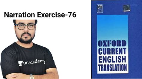 Narration Exercise Oxford Current English Grammar Youtube