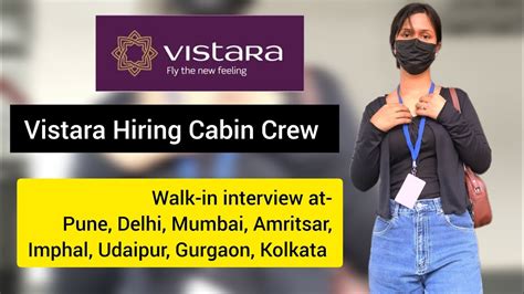 Vistara Hiring Cabin Crew For May Month Cabin Crew Walk In Interview