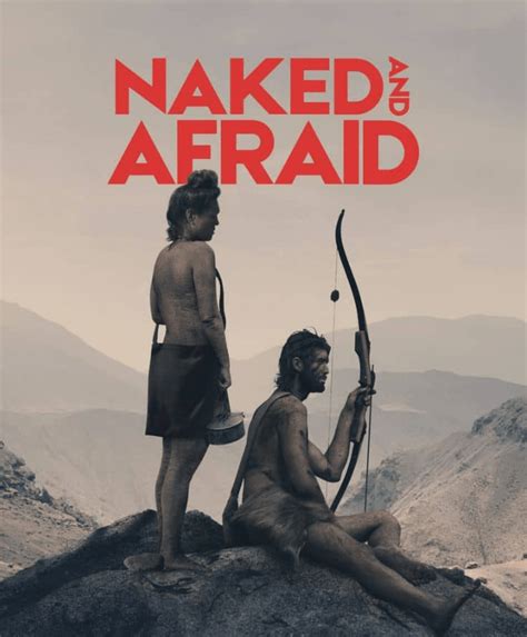 Naked And Afraid