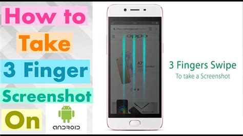 How To Take Three Finger Screenshot On Any Android Phone I Three Finger