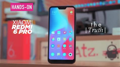 Xiaomi Redmi 6 Pro Unboxing And Hands On Review Best Budget