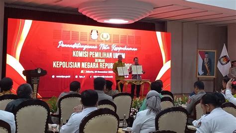 Kpu Dan Polri Teken Mou Pengamanan Pemilu Koma Id