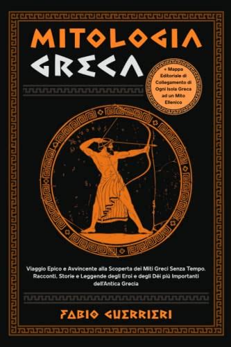 Mitologia Greca Viaggio Epico E Avvincente Alla Scoperta Dei Miti