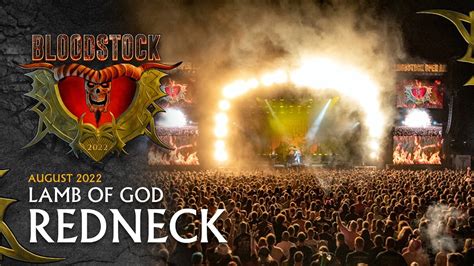 LAMB OF GOD Redneck Live Bloodstock 2022 YouTube Music