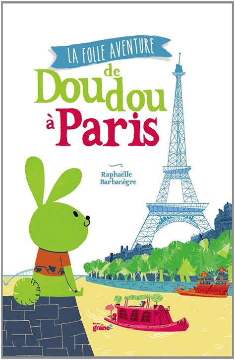 Amazon Co Jp La Folle Aventure De Doudou Paris