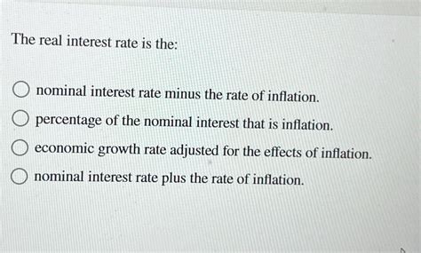 Solved The Real Interest Rate Is Thenominal Interest Rate