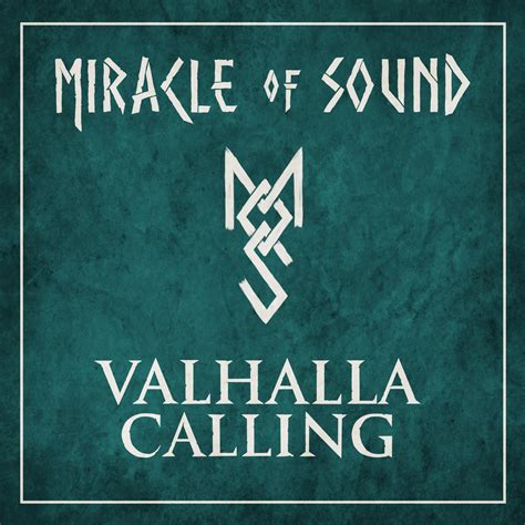 Valhalla Calling Miracle Of Sound 单曲 网易云音乐