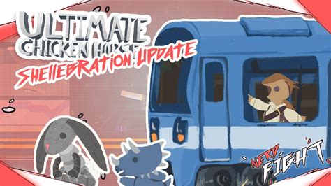 Train Stops For No One Ultimate Chicken Horse Shellebration Update