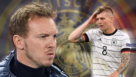 Dfb Comeback Von Kroos Nagelsmann Best Tigt Kontakt