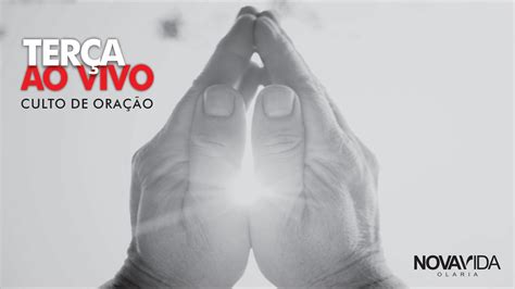 NOVA VIDA OLARIA Culto de Oração YouTube