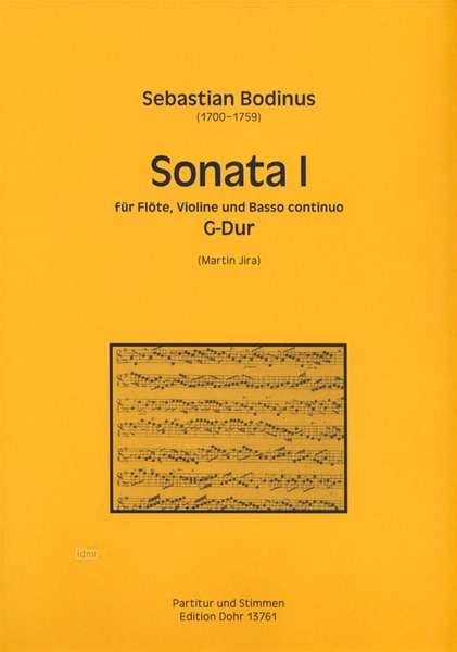 Sebastian Bodinus Sonata I für Flöte Violine und Basso continuo G Dur