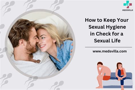 How To Keep Your Sexual Hygiene In Check For A Sexual Life