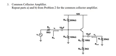 Solved Common Emitter Amplifier. a) For the common emitter | Chegg.com