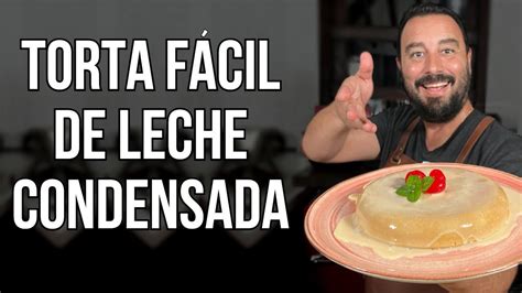 Cómo hacer una Torta Húmeda de Leche Condensada Receta Rápida YouTube