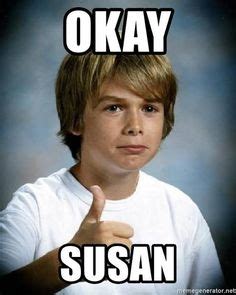 Susan Memes Ideas Memes Funny Memes Susan